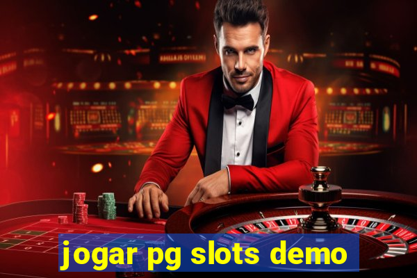 jogar pg slots demo